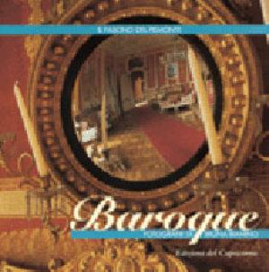 Baroque - Bruna Biamino, Bruno Ventavoli - Libro Edizioni del Capricorno 2004, Il fascino del Piemonte | Libraccio.it