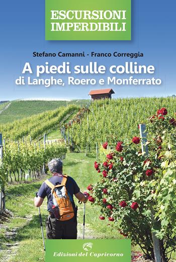 A piedi sul vallo alpino in Piemonte - Franco Correggia, Stefano Camanni - Libro Edizioni del Capricorno 2021, Escursioni imperdibili | Libraccio.it