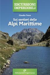 Sui sentieri delle Alpi Marittime