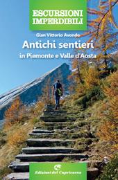 Antichi sentieri in Piemonte e Valle d'Aosta