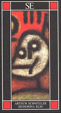 La signorina Else - Arthur Schnitzler - Libro SE 1998, Piccola enciclopedia | Libraccio.it