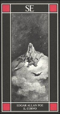Il corvo - Edgar Allan Poe - Libro SE 2007, Piccola enciclopedia | Libraccio.it