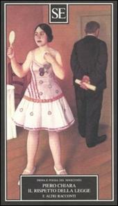 Il rispetto della legge e altri racconti