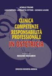 Clinica competenze reponsabilità professionale in ostetricia