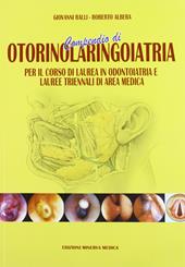 Compendio di otorinolaringoiatria