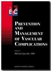 Prevention and management of vascular complications