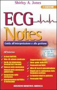 ECG notes. Guida all'interpretazione e alla gestione - Shirley A. Jones - Libro Minerva Medica 2011, Notes | Libraccio.it
