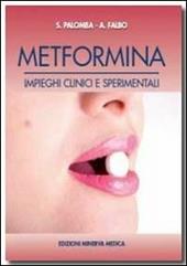 Metformina. Impieghi clinici e sperimentali