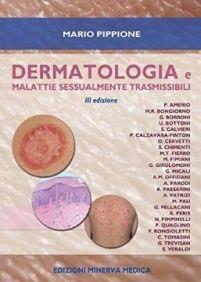 Dermatologia e malattie sessualmente trasmissibili  - Libro Minerva Medica 2015 | Libraccio.it