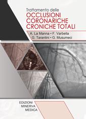 Trattamento delle occlusioni coronariche croniche totali