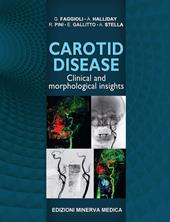 Carotid disease. Clinical and morphological insights