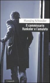 Il commissario Hunkeler e l'amuleto