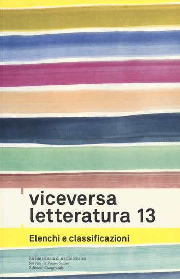 Viceversa. Letteratura. Vol. 13: Elenchi e classificazioni.  - Libro Casagrande 2019 | Libraccio.it