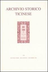 Archivio storico ticinese. Vol. 136: Seconda serie. Dicembre 2004.