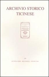 Archivio storico ticinese. Vol. 139: Seconda serie. Giugno 2006.
