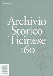 Archivio storico ticinese. Vol. 160