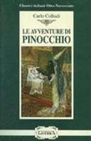 Le avventure di Pinocchio - Carlo Collodi - Libro Guerra Edizioni 1995, Classici italiani Otto-Novecento | Libraccio.it