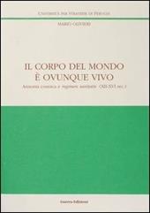 Il corpo del mondo è ovunque vivo. Armonia cosmica e regimen sanitatis (XII-XVI secolo)