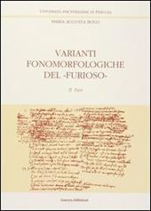 Varianti fonomorfologiche del «Furioso». Vol. 2