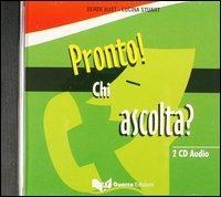 Pronto! Chi ascolta? 2 CD Audio - Derek Aust, Lucina Stuart - Libro Guerra Edizioni 2019 | Libraccio.it