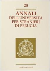 Annali dell'Università per stranieri di Perugia. Anno IX. Vol. 28