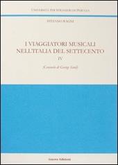 I viaggiatori musicali nell'Italia del Settecento. Vol. 4: Consuelo di George Sand