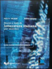 Storia e testi di letteratura italiana per stranieri - M. CARDONA - Libro Guerra Edizioni 2019, Progetto cultura italiana | Libraccio.it