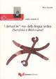 I derivati in -mo- della lingua vedica (samhita e brahmana) - Rosa Ronzitti - Libro Guerra Edizioni 2019, Linguaggi e culture: studi e ricerche | Libraccio.it