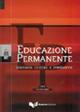 Educazione permanente. Linguaggi, culture e formazione (2005). Nuova serie  - Libro Guerra Edizioni 2006, Educazione permanente - Rivista | Libraccio.it