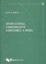 Intercultural communicative competence: a model - Paolo E. Balboni - Libro Guerra Edizioni 2006, Documenti di didattica delle lingue | Libraccio.it