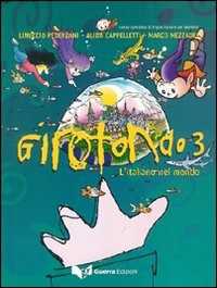 Image of Girotondo. L'italiano nel mondo. Vol. 3