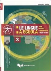 Le lingue a scuola. Analisi linguistica e socio linguistica a Colle di Val d'Elsa