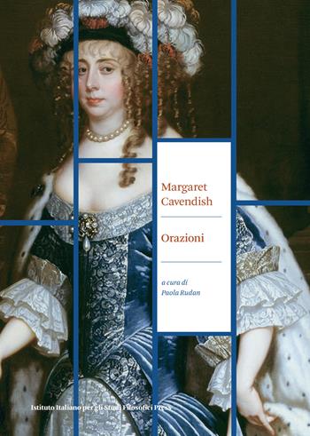 Orazioni di diverso tipo, adeguate a luoghi diversi - Margaret Cavendish - Libro Ist. Italiano Studi Filosofici 2024, Filosofia, politica, diritto | Libraccio.it