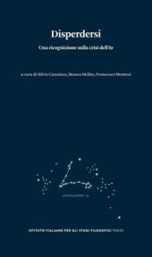 Disperdersi. Una ricognizione sulla crisi dell’Io