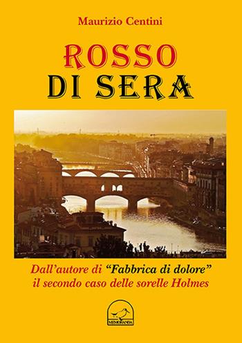 Rosso di sera - Maurizio Centini - Libro Memoranda 2017 | Libraccio.it