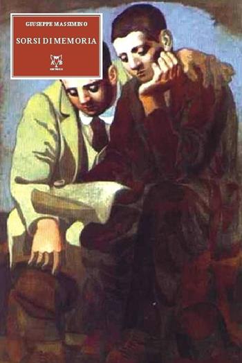 Sorsi di memoria - Giuseppe Massimino - Libro A & B 2014, Eliconea | Libraccio.it