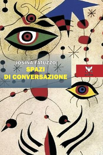Spazi di conversazione - Josina Fatuzzo - Libro A & B 2021, Talia | Libraccio.it