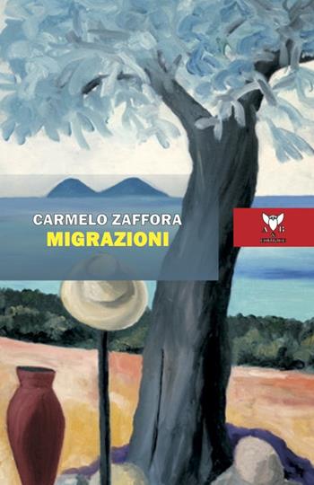 Migrazioni - Carmelo Zaffora - Libro A & B 2023, Eliconea | Libraccio.it