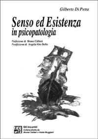 Senso ed esistenza in psicopatologia - Gilberto Di Petta - Libro Edizioni Univ. Romane 1995, Gli incontri | Libraccio.it