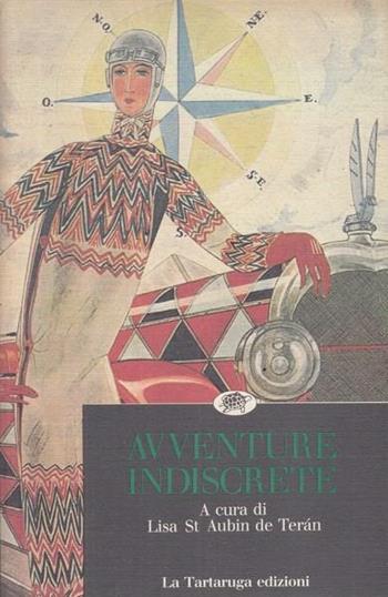 Avventure indiscrete - Lisa Saint Aubin de Teran - Libro La Tartaruga (Milano), Narrativa | Libraccio.it