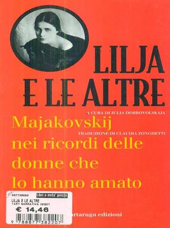 Lilja e le altre  - Libro La Tartaruga (Milano) 1996, Narrativa | Libraccio.it