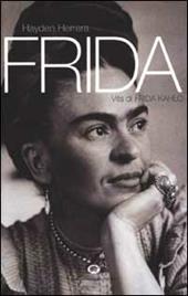 Frida. Vita di Frida Kahlo  - Hayden Herrera Libro - Libraccio.it