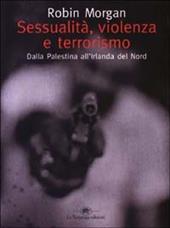 Sessualità, violenza e terrorismo. Dalla Palestina all'Irlanda del Nord