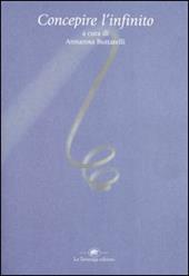 Concepire l'infinito