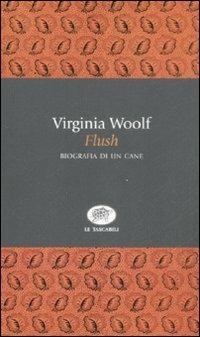 Flush. Biografia di un cane - Virginia Woolf - Libro La Tartaruga (Milano) 2008, Le tartarughe tascabili | Libraccio.it