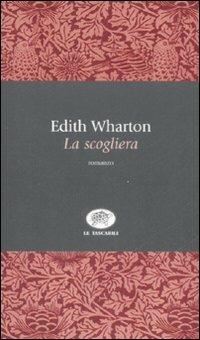 La scogliera - Edith Wharton - Libro La Tartaruga (Milano) 2008, Le tartarughe tascabili | Libraccio.it