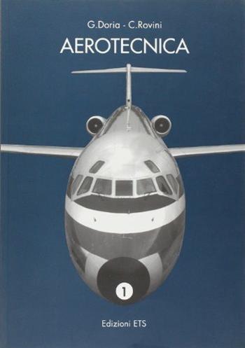 Aerotecnica. Vol. 1 - Giovanni Doria, Corrado Rovini - Libro ETS 1987 | Libraccio.it