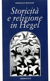 Storicità e religione in Hegel. Strutture e percorsi della storia della religione nel periodo berlinese