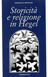 Storicità e religione in Hegel. Strutture e percorsi della storia della religione nel periodo berlinese