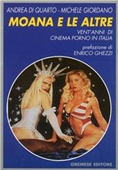 Moana e le altre. Vent'anni di cinema porno in Italia